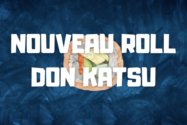 Nouveau Roll Don Katsu PROMOCLIQUABLE